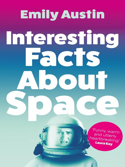 Title details for Interesting Facts About Space by Emily Austin - Wait list